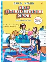Babysitters Club Kristy's Great Idea