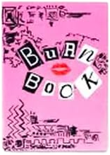 Mean Girls Burn Book