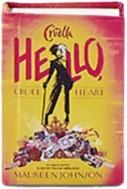 Hello cruel heart book