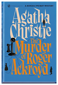 The Murder of Roger Ackroyd (Agatha Christie)